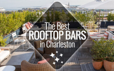 Best Rooftop Bars in Charleston: Enjoy the City’s Skyline with a Drink in Hand