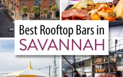 Best Rooftop Bars in Savannah: Enjoy the City’s Skyline with a Drink in Hand