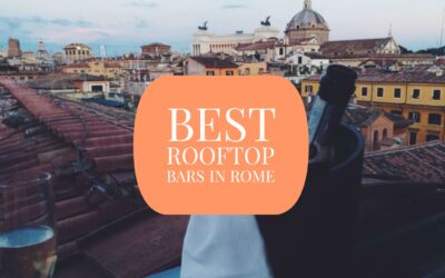 15 Best Rooftop Bars in Rome: Enjoy a Drink with a View